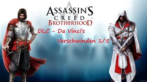 Let S Play Assassin S Creed Brotherhood Part Dlc Da Vinci S