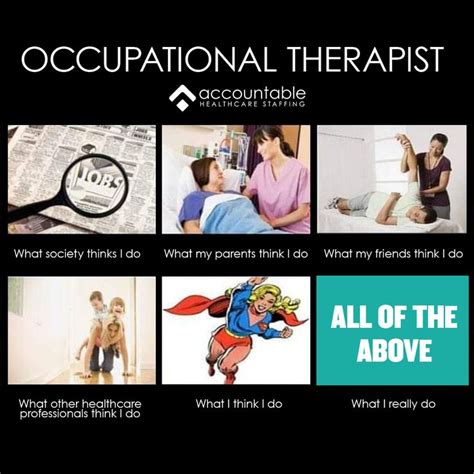 Occupational Therapist Ot Memes Occupational Therapist Therapist