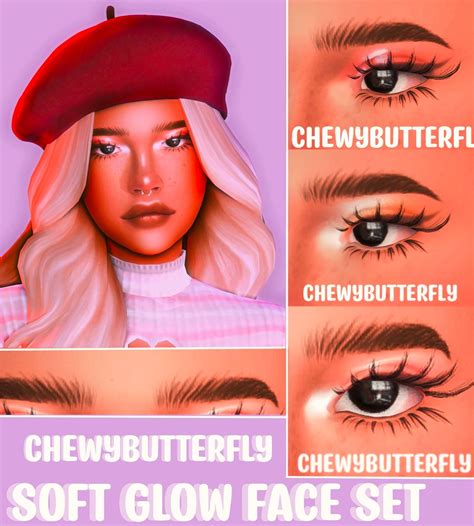 Soft Glow Face Set ♥ Chewybutterfly On Patreon Sims 4 Cas