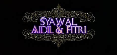 Bila aidil ada fitri gandingan yang hebat | ungku ismail & siti saleha i meletop i neelofa & jaa. Syawal Aidil Dan Fitri- Free Download Information