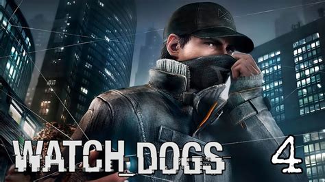 Watch Dogs Gameplay Part 4 Ps4 Pro 1080p Youtube