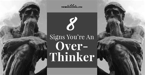 8 Signs Youre An Overthinker Even If You Dont Feel You Are