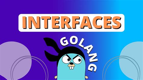 Golang Interface Basics You MUST Know YouTube