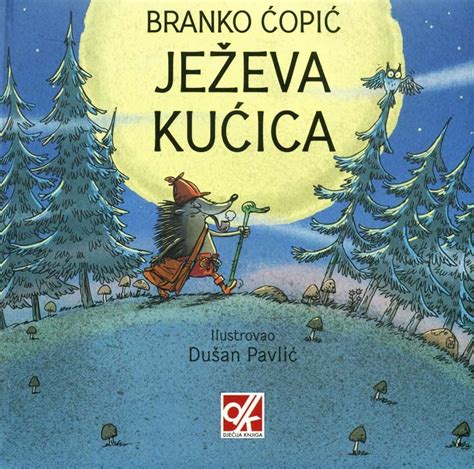 Ježeva Kućica Branko Ćopić Knjigaba Knjižara