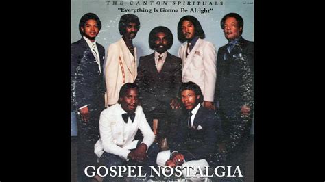 Together they recorded a new ver. "I'll Make It Somehow" (1983) Canton Spirituals - YouTube