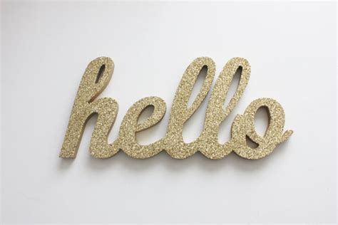 Hello Glitter Wood Sign Wooden Golden Or Custom Color Home Decor Office