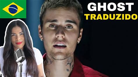 Justin Bieber Ghost Cantando Em Portuguêstraduçãolegendadocover