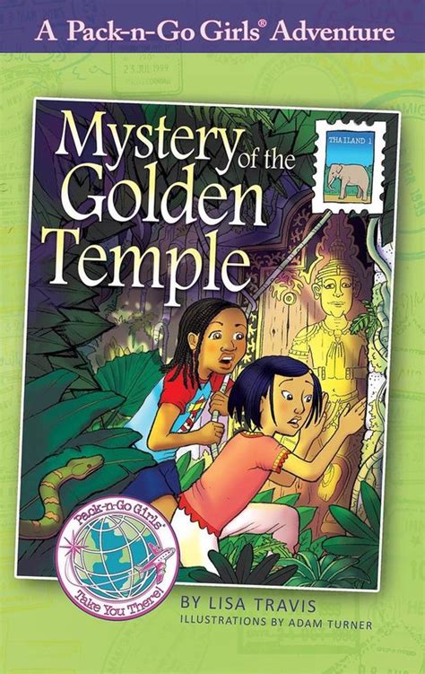Pack N Go Girls Adventures 8 Mystery Of The Golden Temple Ebook