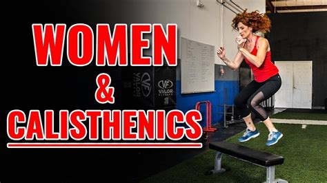 Calisthenics For Women The Perfect Beginner Workout Youtube