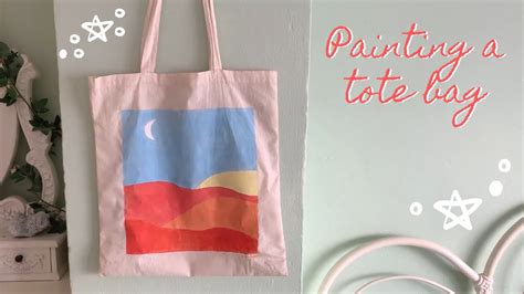 Painting A Tote Bag Diy Acrylic Paint On A Canvas Tote Bag Youtube