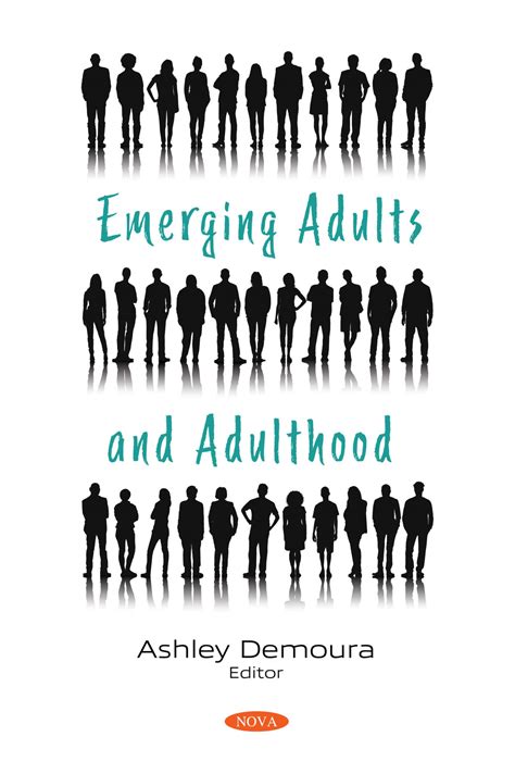 Emerging Adults And Adulthood Nova Science Publishers