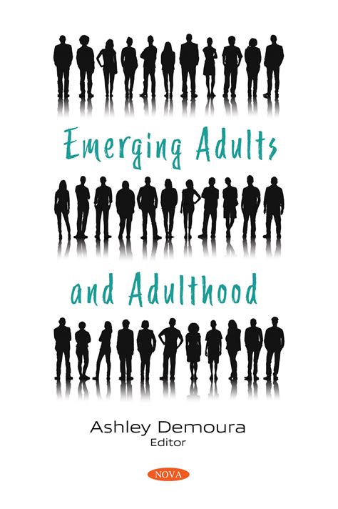 Emerging Adults and Adulthood – Nova Science Publishers