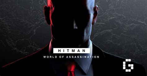 Hitman 3 To Change As Hitman World Of Assassination Which Will Include