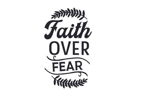 Faith Over Fear Clip Art