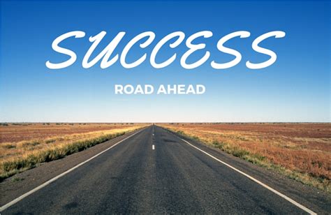 Success Road Ahead