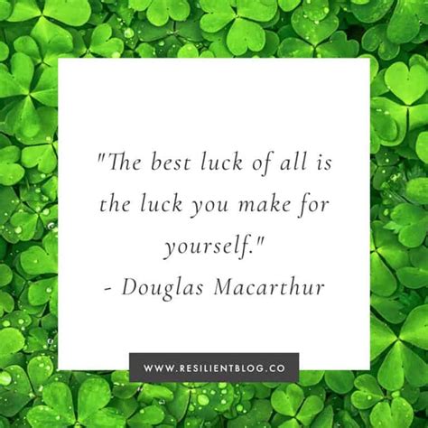 45 Quotes About Luck And Good Luck Quotes Resilient
