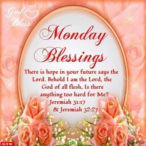 God Bless Monday Blessings Pictures Photos And Images For Facebook