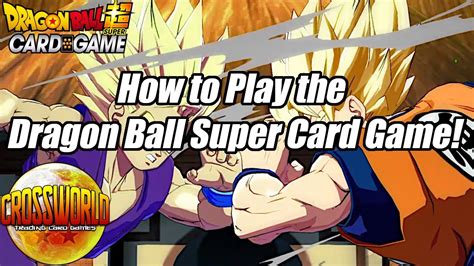 How To Play The Dragon Ball Super Card Game Shortest In Depth Tutorial