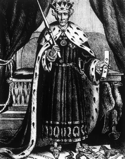 Political Cartoon Of President Andrew Jackson Depicting Him As King