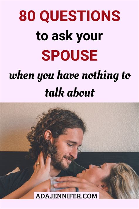 80 questions to ask your spouse when you have nothing to talk about marriage help marriage