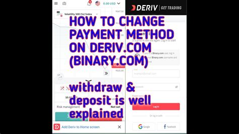 HOW TO CHANGE PAYMENT METHOD ON DERIV.COM(BINARY.COM) WITHDRAW