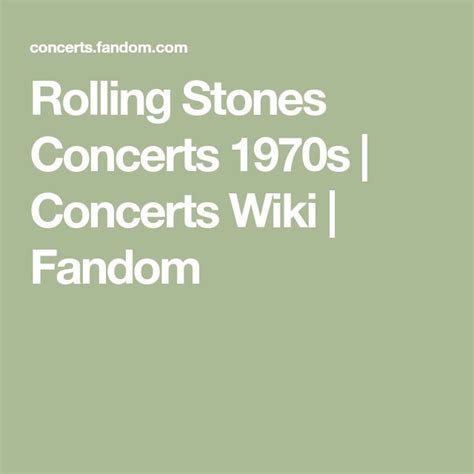 Rolling Stones Concerts 1970s Concerts Wiki Fandom Rolling Stones