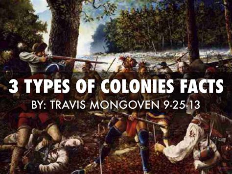 3 Types Of Colonies By Travis Mongoven