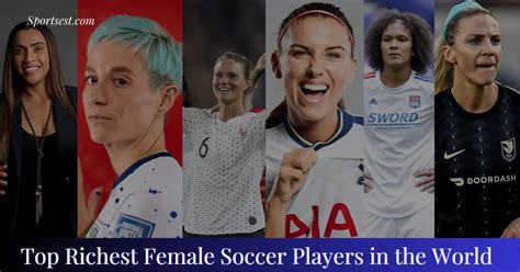 top 10 richest female soccer players in the world 2024