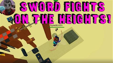 Sword Fights On The Heights Youtube