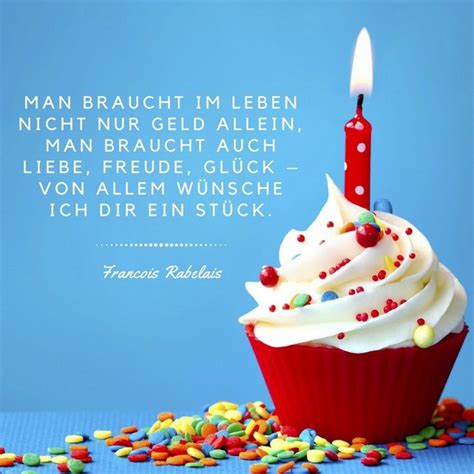 Lebensjahr zitate lebensfreude zitate glück zitate geburtstagstorten zitate alter zitate. "Man braucht im Leben nicht nur Geld allein,man braucht ...