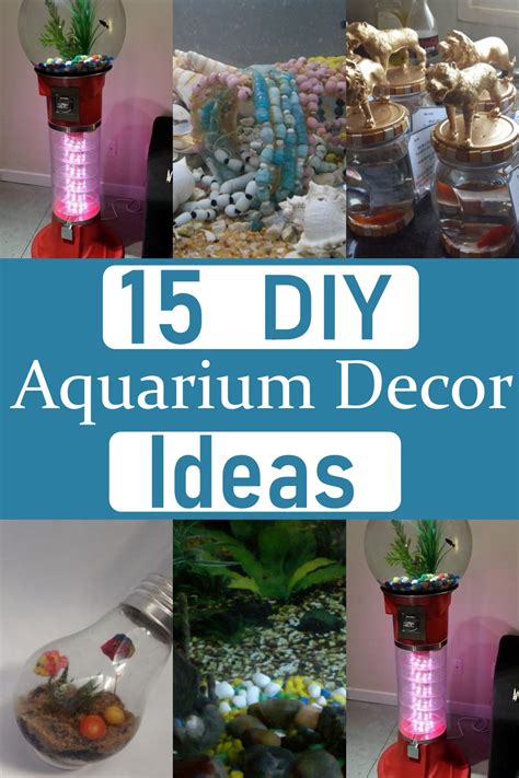 15 Diy Aquarium Decor Ideas For Decoration Diy Home Decor