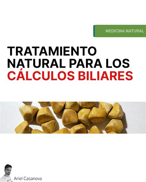 Tratamiento Natural De Los C Lculos Biliaries Alimentaci N Adaptativa