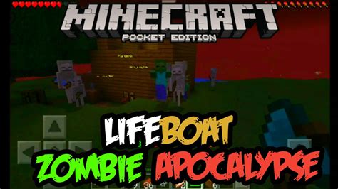 Zombie Apocalypse In Lifeboat Minecraft Pe Server Gameplay Lifeboat