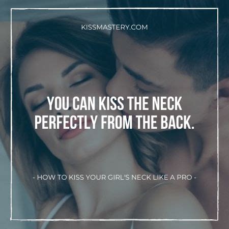 How To Kiss Neck Complete Guide On How To Kiss A Guy S Or Girl S Neck
