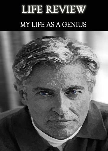 Life Review My Life As A Genius Eqafe