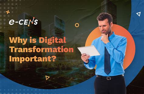 Understanding Why Digital Transformation Is Important For Business