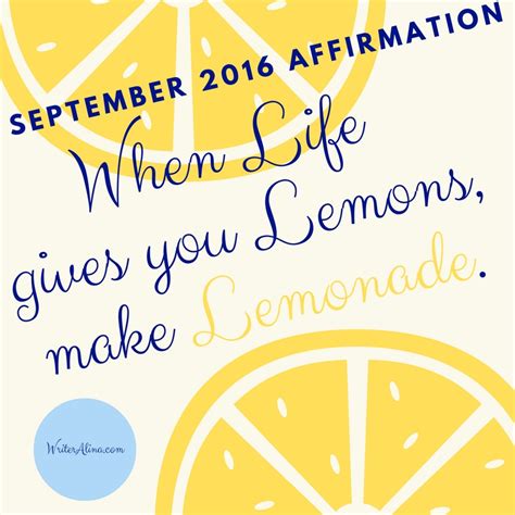 September 2016 Affirmation of the Month: When Life Gives You Lemons ...