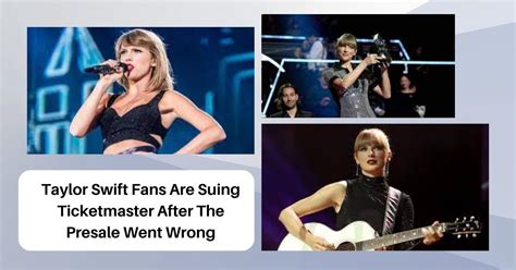 Taylor Swift Fans Are Suing Ticketmaster After The Presale Went Wrong