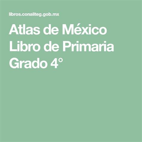 Check spelling or type a new query. Atlas de México Libro de Primaria Grado 4° | Atlas de ...