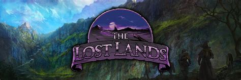 The Lost Lands In The Lost Lands World Anvil