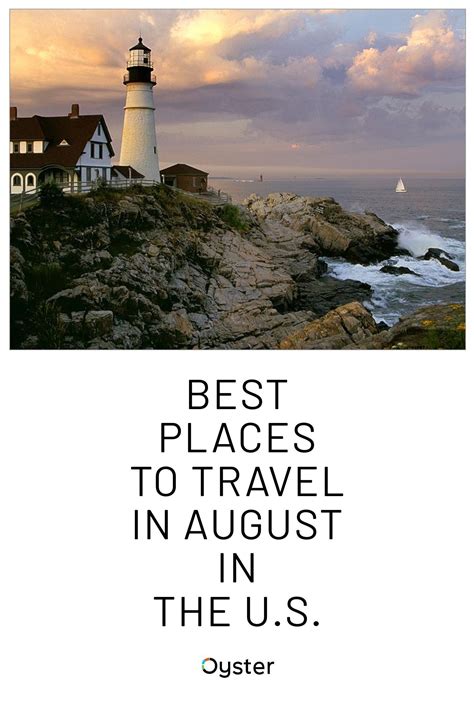 The Best Places to Travel in August in the U.S. | Oyster.com | Best