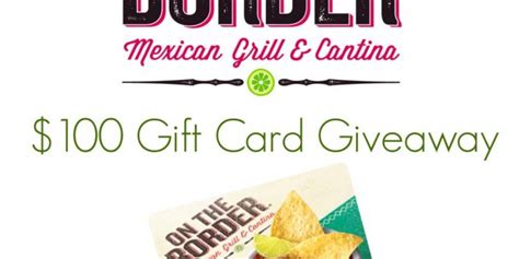 Check spelling or type a new query. On The Border Mexican Grill & Cantina $100 Gift Card Giveaway (US ends 1/30) #sponsored