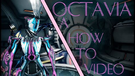 Warframe how to start octavia's anthem. Warframe: How to Get Octavia! - YouTube