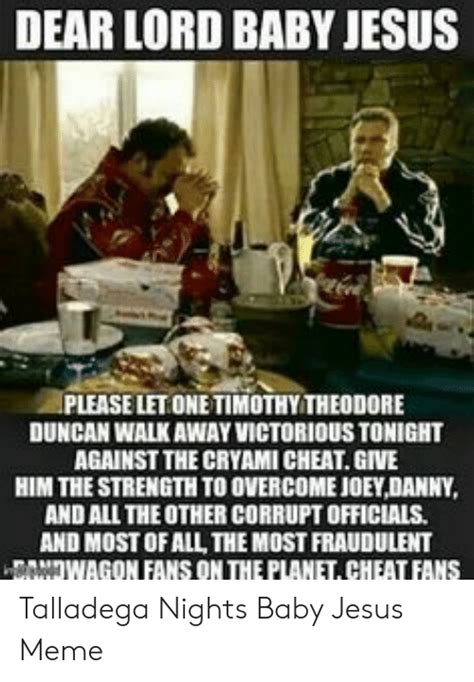 Well, let me just quote the late, great, colonel sanders. Talladega Nights Jesus Quotes | 4 Quotes X
