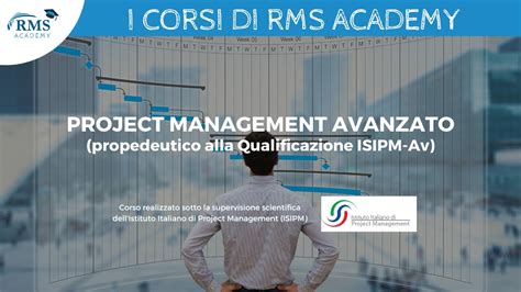 Corso Project Management Avanzato Propedeutico Alla Qualificazione