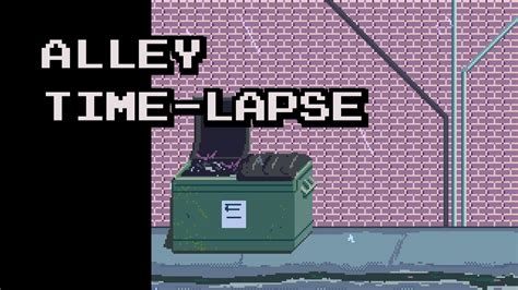 Alley Pixel Art Time Lapse Youtube