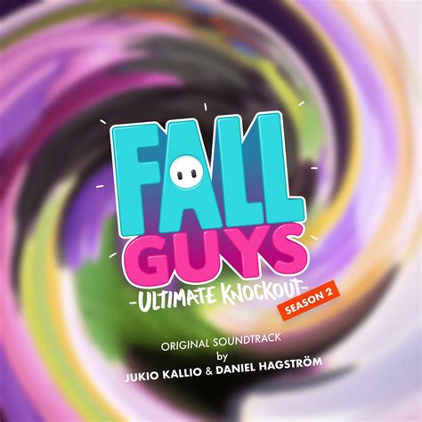 ᐉ Fall Guys Season 2 Original Soundtrack Mp3 320kbps And Flac Best Dj