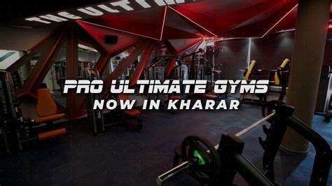 Pro Ultimate Gyms Now Coming To Kharar Abhishek Gagneja Ultimate