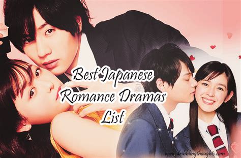 11 Best Japanese Romance Dramas That You Should Watch Dribbling Thoughts
