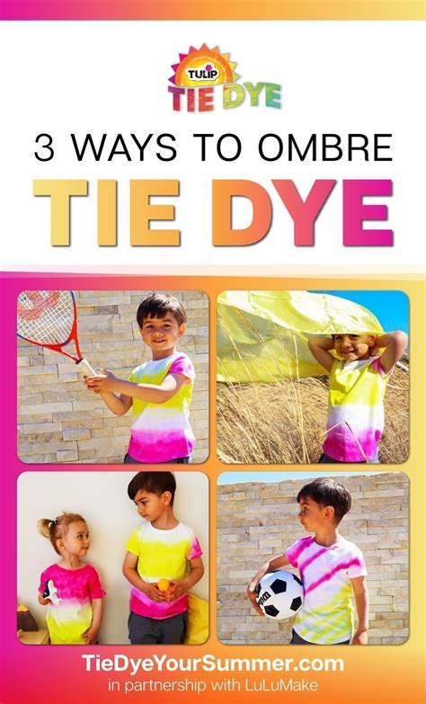 Easy Ombre Tie Dye Technique Tie Dye Your Summer